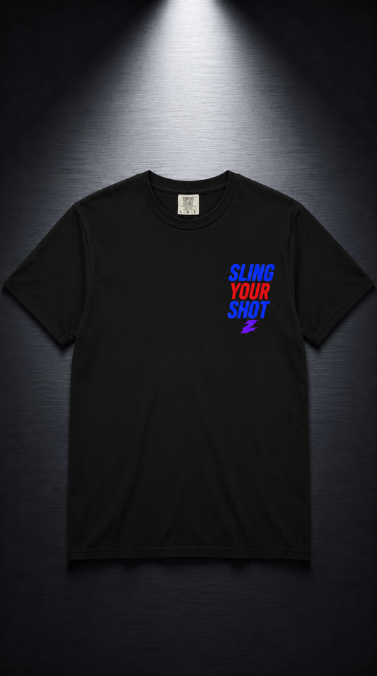 Sling Your Shot Graphic T-Shirt